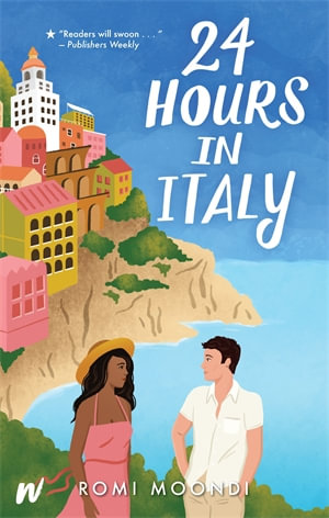 24 Hours in Italy : 24 Hours - Romi Moondi