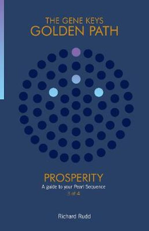 Prosperity : A Guide to your Pearl Sequence - Richard Rudd