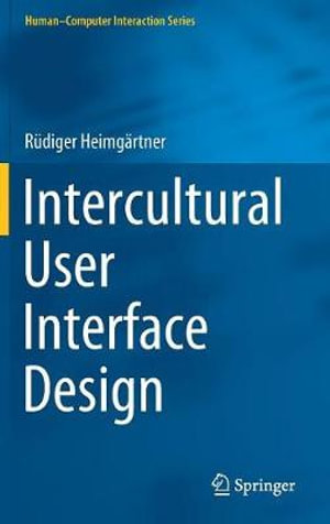 Human-Computer Interaction : Human-Computer Interaction - Rüdiger Heimgärtner