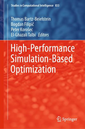 High-Performance Simulation-Based Optimization : Intelligent Technologies and Robotics (R0) - Thomas Bartz-Beielstein