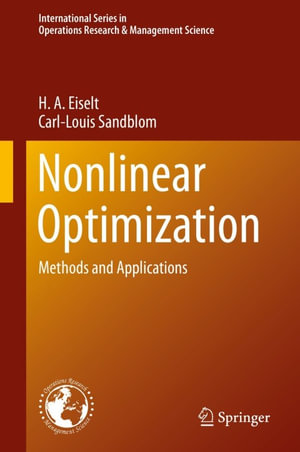 Nonlinear Optimization : Methods and Applications - H. A. Eiselt