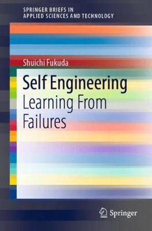 Self Engineering : Learning From Failures - Shuichi Fukuda