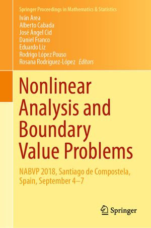 Nonlinear Analysis and Boundary Value Problems : NABVP 2018, Santiago de Compostela, Spain, September 4-7 - Iván Area