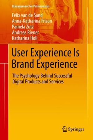 Management for Professionals : The Psychology Behind Successful Digital Products and Services - Andreas Riener