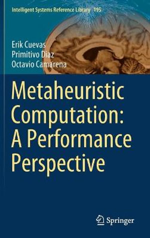 Intelligent Systems Reference Library : A Performance Perspective - Erik Cuevas