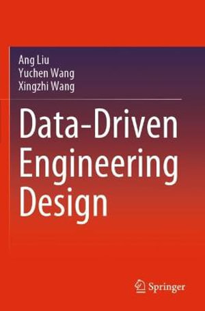 Data-Driven Engineering Design - Ang Liu