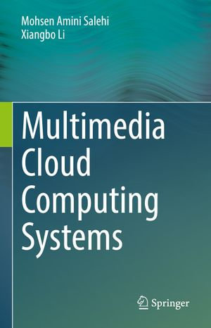 Multimedia Cloud Computing Systems - Mohsen Amini Salehi