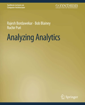 Analyzing Analytics - Rajesh Bordawekar