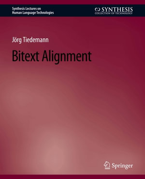 Bitext Alignment - Jörg Tiedemann