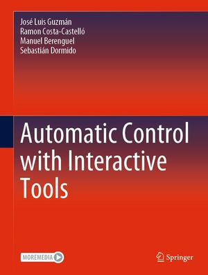 Automatic Control with Interactive Tools : Mathematics and Statistics (R0) - José Luis Guzmán