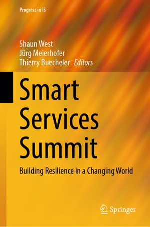 Smart Services Summit : Building Resilience in a Changing World - Shaun West