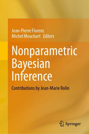 Nonparametric Bayesian Inference : Contributions by Jean-Marie Rolin - Jean-Pierre Florens