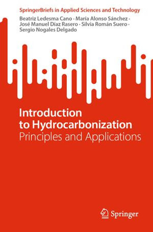Introduction to Hydrocarbonization : Principles and Applications - Beatriz Ledesma Cano