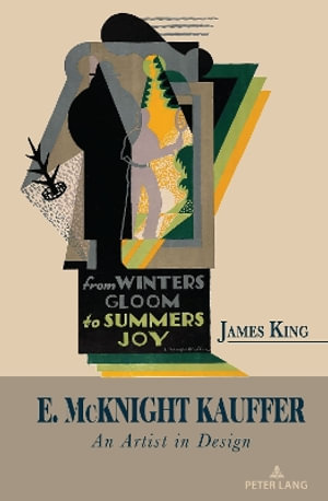 E. McKnight Kauffer : An Artist in Design - James King