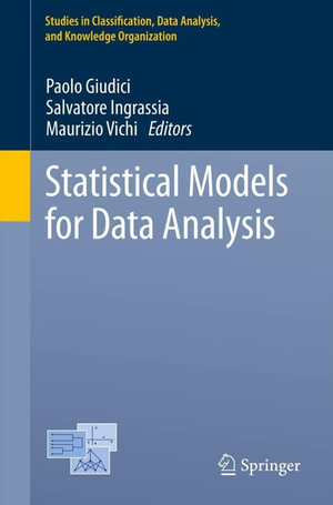 Statistical Models for Data Analysis : Springer Nature Proceedings excluding Computer Science - Author