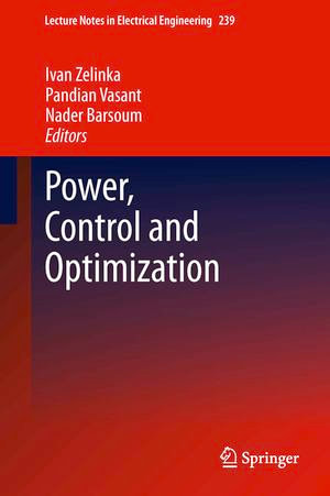 Power, Control and Optimization : Springer Nature Proceedings excluding Computer Science - Ivan Zelinka