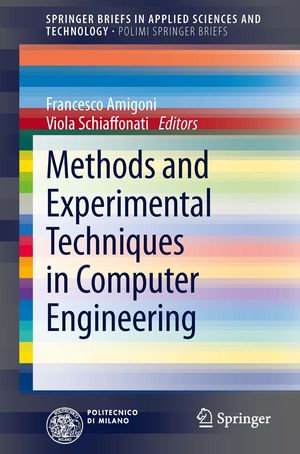 Methods and Experimental Techniques in Computer Engineering : Engineering (R0) - Francesco Amigoni