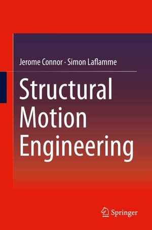 Structural Motion Engineering - Jerome Connor
