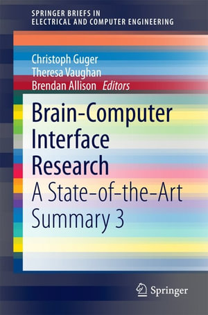 Brain-Computer Interface Research : A State-of-the-Art Summary 3 - Christoph Guger