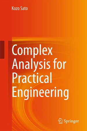 Complex Analysis for Practical Engineering - Kozo Sato