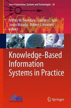 Knowledge-Based Information Systems in Practice - Jeffrey W. Tweedale