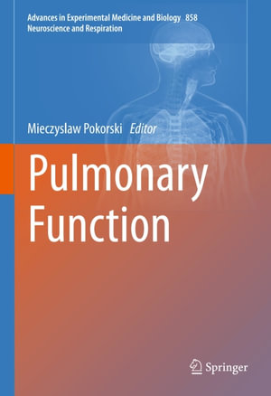 Pulmonary Function : Biomedical and Life Sciences (R0) - Mieczyslaw Pokorski