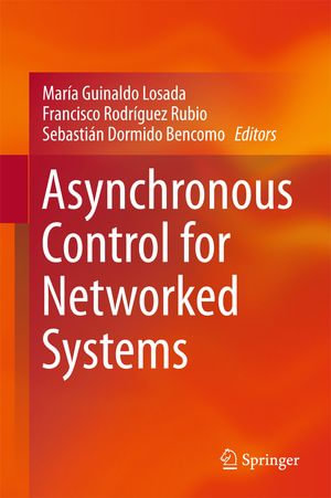 Asynchronous Control for Networked Systems - María Guinaldo Losada