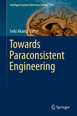 Towards Paraconsistent Engineering : Engineering (R0) - Author