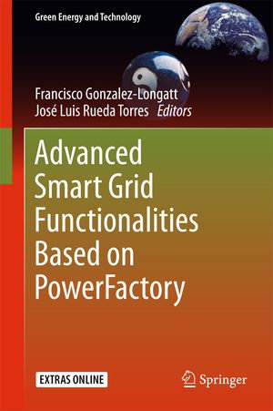 Advanced Smart Grid Functionalities Based on PowerFactory : Energy (R0) - Francisco Gonzalez-Longatt