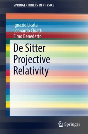 Springerbriefs in Physics : SpringerBriefs in Physics - Elmo Benedetto