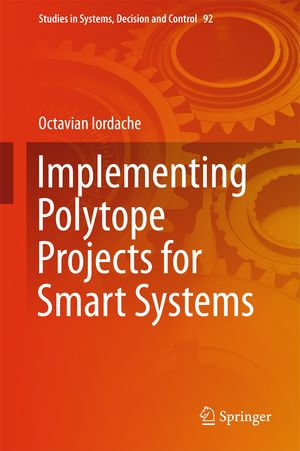 Implementing Polytope Projects for Smart Systems : Engineering (R0) - Octavian Iordache