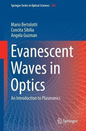 Springer Optical Sciences : An Introduction to Plasmonics - Mario Bertolotti
