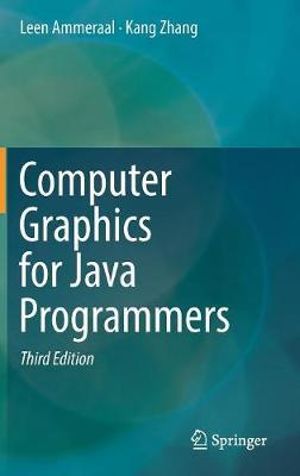 Computer Graphics for Java Programmers - Leen Ammeraal