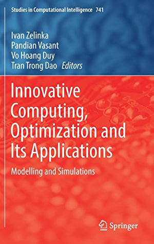 Studies in Computational Intelligence : Modelling and Simulations - Ivan Zelinka