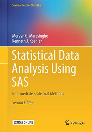 Statistical Data Analysis Using SAS : Intermediate Statistical Methods - Kenneth J. Koehler