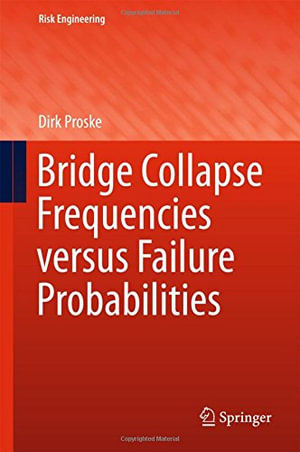 Risk Engineering : Risk Engineering - Dirk Proske