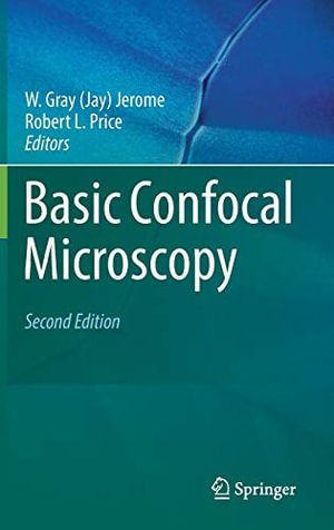 Basic Confocal Microscopy - Robert L. Price