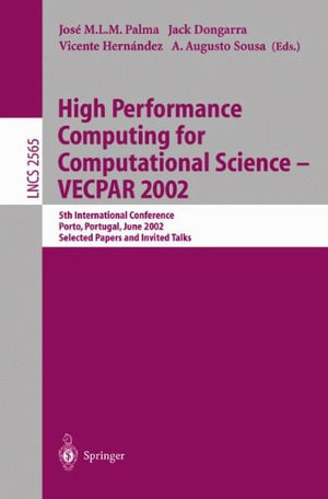 Lecture Notes in Computer Science : 5th International Conference, Porto, Portugal, June 26-28, 2002. Selected Papers and Invited Talks - José M.L.M. Palma
