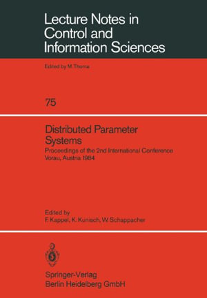 Distributed Parameter Systems : Lecture Notes in Control and Information Sciences - Franz Kappel