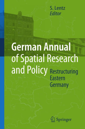 Restructuring Eastern Germany - S. Lentz