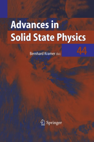 Advances in Solid State Physics - Bernhard Kramer