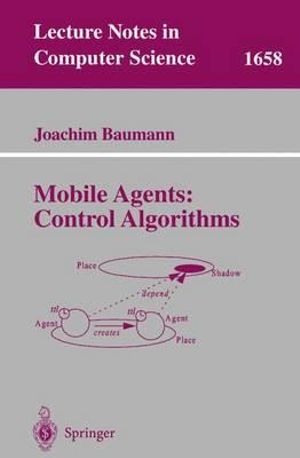 Mobile Agents : Control Algorithms : Control Algorithms - Joachim Baumann