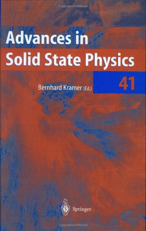 Advances in Solid State Physics : Advances in Solid State Physics, 41 - Bernhard Kramer