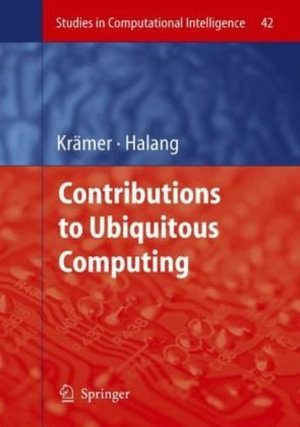 Studies in Computational Intelligence : Studies in Computational Intelligence - Bernd Krämer