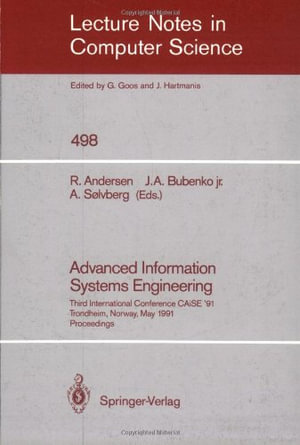 Lecture Notes in Computer Science : Third International Conference CAiSE '91, Trondheim, Norway, May 13-15, 1991 - Rudolf Andersen