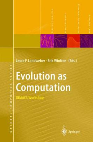 Natural Computing : Dimacs Workshop, Princeton, January 1999 - Laura Landweber