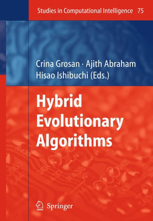 Hybrid Evolutionary Algorithms - Crina Grosan