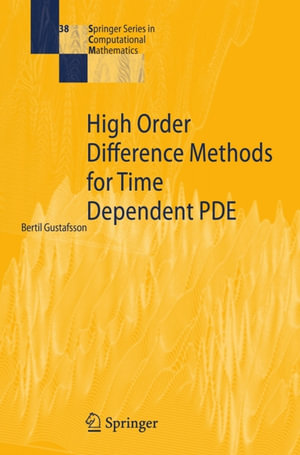 High Order Difference Methods for Time Dependent PDE - Bertil Gustafsson