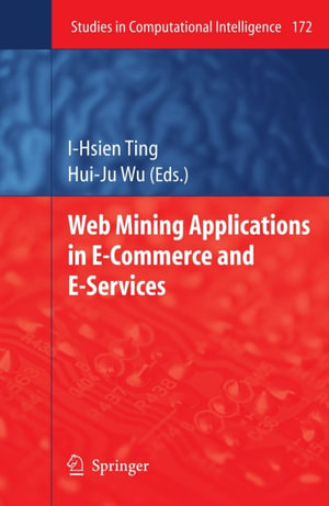 Web Mining Applications in E-Commerce and E-Services - IHsien Ting