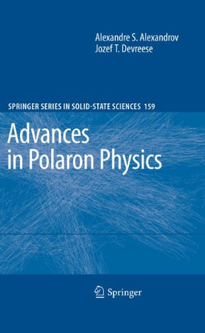 Springer Solid-State Sciences : Springer Series in Solid-State Sciences - Alexandre Sergeevich Alexandrov